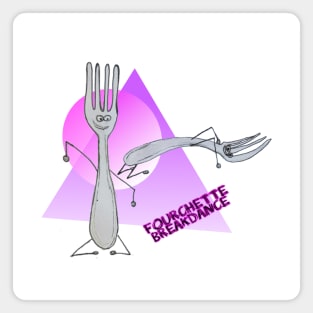 Forks breakdance Magnet